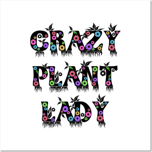 Crazy Plant Lady Posters and Art